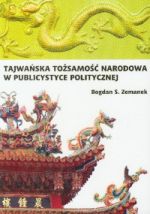 Tajwańska tożsamość narodowa w publicystyce politycznej, Bogdan Zemanek