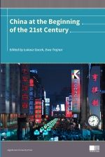 China at the beginning of the 21st Century, pod red. Łukasza Gacka i Ewy Trojnar