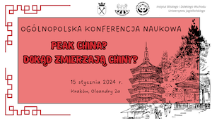 15.01.2024 - Ogólnopolska konferencja naukowa "Peak China? Dokąd zmierzają Chiny?"