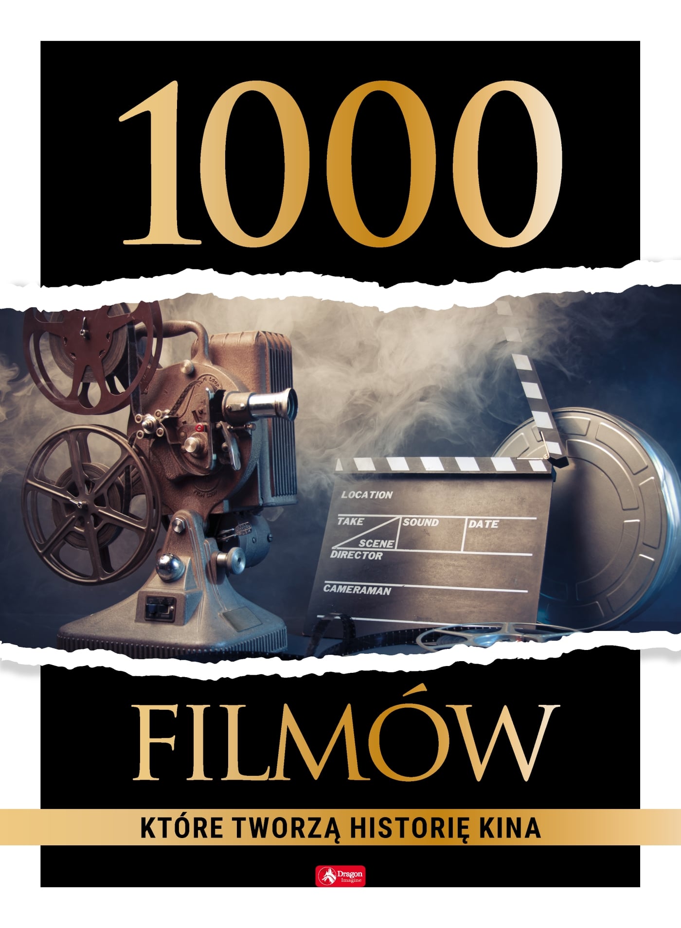 Okładka książki: 1000 filmów które tworzą historię kina